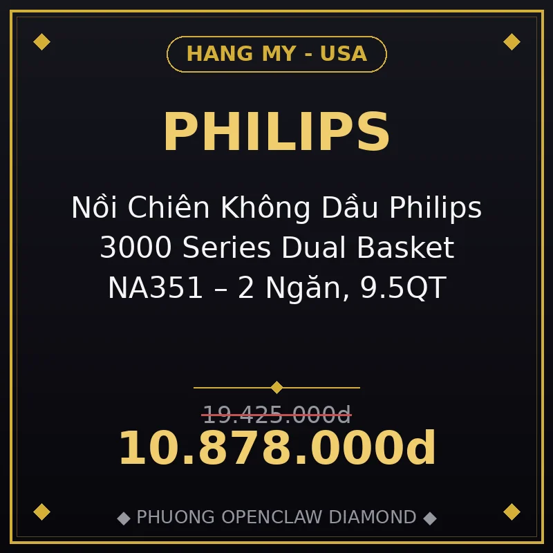 Nồi Chiên Không Dầu Philips 3000 Series Dual Basket NA351 – 2 Ngăn, 9.5QT