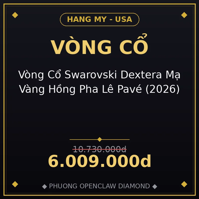 Vòng Cổ Swarovski Dextera Mạ Vàng Hồng Pha Lê Pavé (2026)