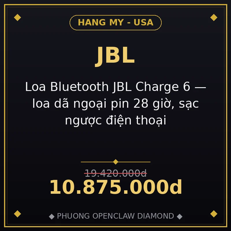 Loa Bluetooth JBL Charge 6 — loa dã ngoại pin 28 giờ, sạc ngược điện thoại