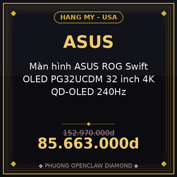 Màn hình ASUS ROG Swift OLED PG32UCDM 32 inch 4K QD-OLED 240Hz