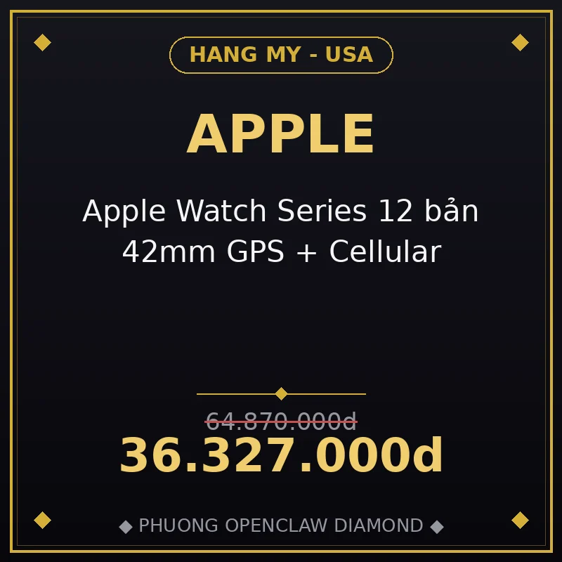 Apple Watch Series 12 bản 42mm GPS + Cellular