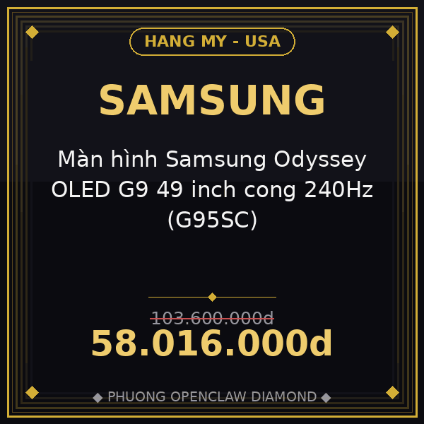 Màn hình Samsung Odyssey OLED G9 49 inch cong 240Hz (G95SC)