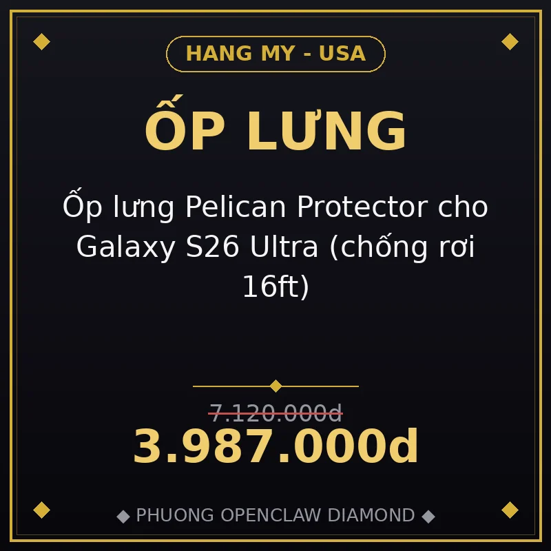 Ốp lưng Pelican Protector cho Galaxy S26 Ultra (chống rơi 16ft)