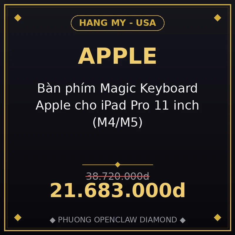 Bàn phím Magic Keyboard Apple cho iPad Pro 11 inch (M4/M5)
