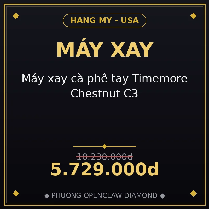 Máy xay cà phê tay Timemore Chestnut C3