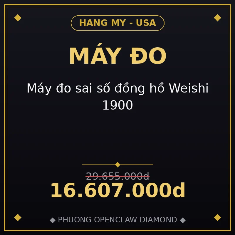 Máy đo sai số đồng hồ Weishi 1900